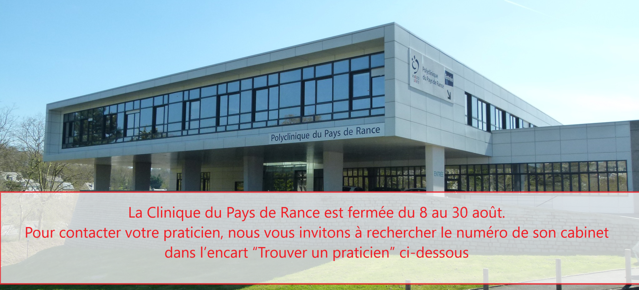 Polyclinique du Pays de Rance - Fermeture été 2026
